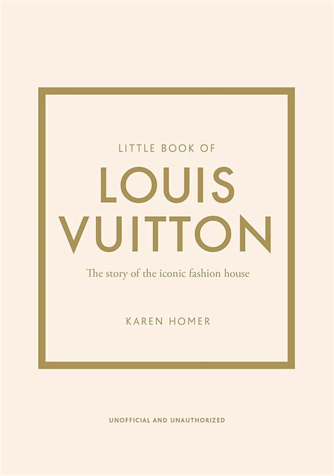 louis vuitton the book 9|Little Book of Louis Vuitton: The Story of the Iconic Fashion .